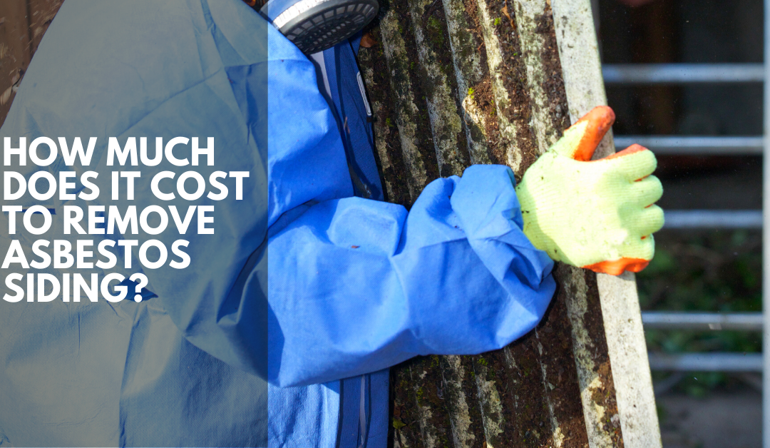 How Much Does It Cost to Remove Asbestos Siding?