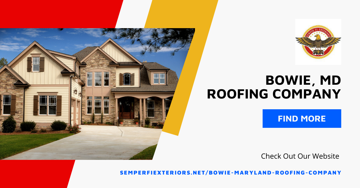 Bowie, Maryland Roofing Company
